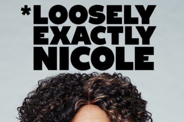 Loosely Exactly Nicole