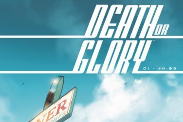 Death or Glory