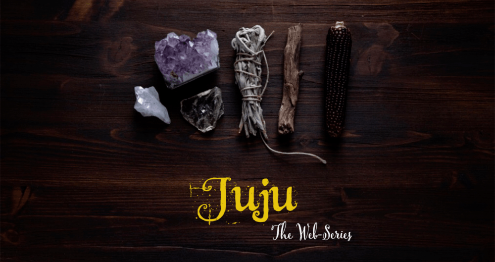 Juju Web Series