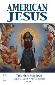 American Jesus: The New Messiah #1 Cover