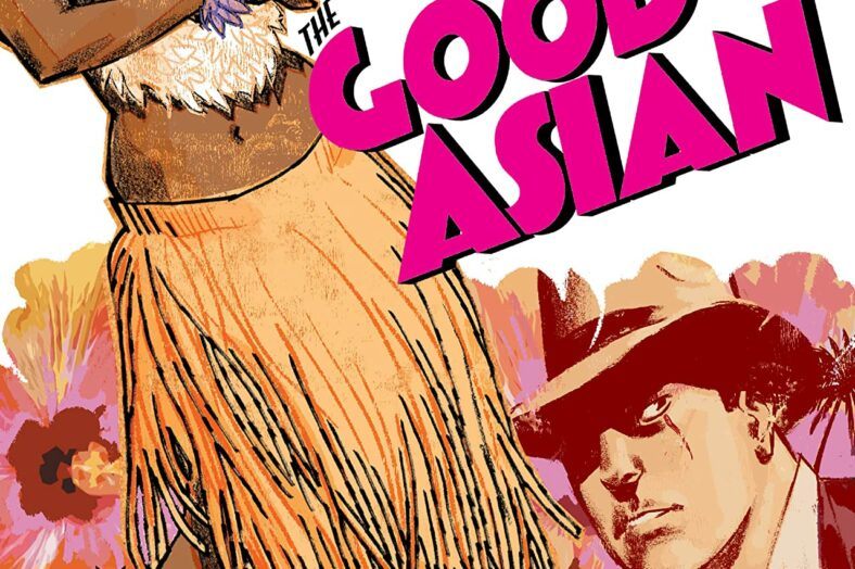 The Good Asian #5
