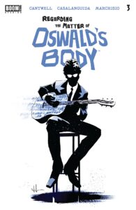 Regarding the Matter of Oswald's Body #3