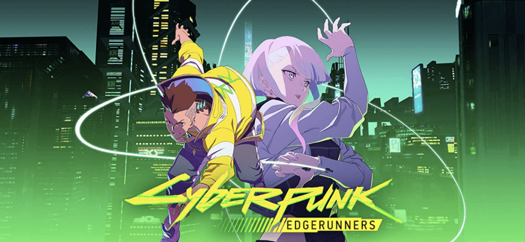 Cyberpunk Edgerunners